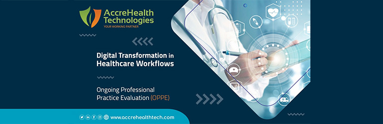 OPPE On Going Professional Practice Evaluation – Latest Accreditation Update